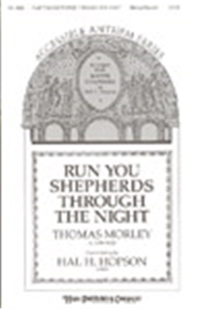 Run, You Shepherds, Through the Night